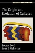 The Origin and Evolution of Cultures (Evolution and Cognition) 
