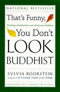 That's Funny, you Don't Look Buddhist: On Being a Faithful jew and a Passionate Buddhist (en Inglés)