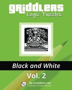 Griddlers Logic Puzzles: Black and white (Volume 2)