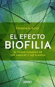 Efecto Biofilia, El (Antes El Poder Curativo de la Naturaleza)