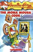 The Mona Mousa Code (Geronimo Stilton, no. 15) (en Inglés)