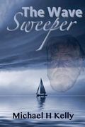 The Wave Sweeper (en Inglés)