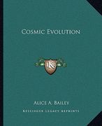 cosmic evolution (en Inglés)