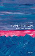 Superstition: A Very Short Introduction (Very Short Introductions) (en Inglés)