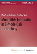 Monolithic Integration in E-Mode GaN Technology