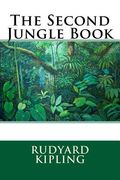 The Second Jungle Book (en Inglés)
