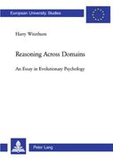 Reasoning Across Domains: An Essay in Evolutionary Psychology (en Inglés)