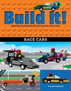 Build it! Race Cars: Make Supercool Models With Your Favorite Lego® Parts (Brick Books) (en Inglés)