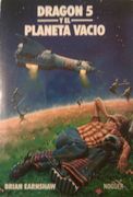 dragón 5. el planeta vacio