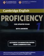 Cambridge English Proficiency 1 for Updated Exam Student'S Book With Answers: Authentic Examination Papers From Cambridge Esol (Cpe Practice Tests) (en Inglés)