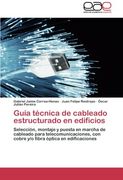 Guía técnica de cableado estructurado en edificios