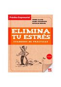 Elimina tu Estres Cuaderno de Practicas (in Spanish)