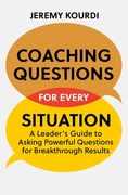 Coaching Questions for Every Situation (en Inglés)