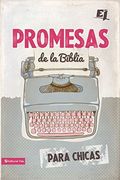 Promesas de la Biblia para chicas (Especialidades Juveniles)