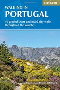 Walking in Portugal: 40 graded short and multi-day walks throughout the country (International Walking) (en Inglés)