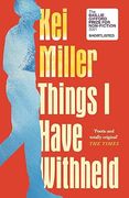 Things I Have Withheld