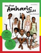 Our First Amharic Words: Second Edition: 125 Amharic words transliterated for easy pronunciation. (en Amárico)