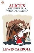 Alice's Adventures in Wonderland