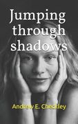 Jumping through shadows (en Inglés)