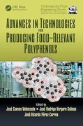 Advances in Technologies for Producing Food-Relevant Polyphenols (en Inglés)