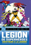 Legion de los Superheroes: Destruir a la Legion!