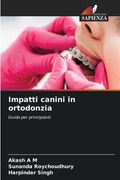 Impatti canini in ortodonzia (en Italiano)