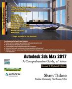 Autodesk 3ds Max 2017: A Comprehensive Guide (en Inglés)