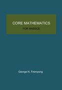 Core Mathematics for WASSCE