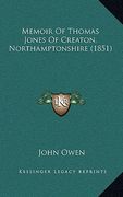 memoir of thomas jones of creaton, northamptonshire (1851) (en Inglés)