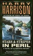 Stars and Stripes in Peril (Stars & Stripes Trilogy (Paperback)) (en Inglés)