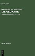 Die Gedichte: -Wie Gerne Wolt' Auch Ich, die Hoh' des Bergs Ersteigen- (en Alemán)