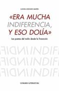 «Era Mucha Indiferencia y eso Dolía»: Las Poetas del Insilio Desde la Transición