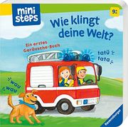 Ministeps: Wie Klingt Deine Welt? Ein Erstes Geräusche-Buch. Ab 9 Monaten (in German)