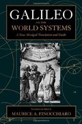 Galileo on the World Systems: A new Abridged Translation and Guide (en Inglés)