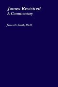 James Revisited; a Commentary (en Inglés)