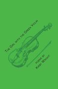 The Girl with the Green Violin (en Inglés)
