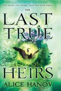 The Last True Heirs (en Inglés)