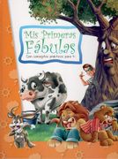 MIS PRIMERAS FÁBULAS CON CONSEJITOS PRÁCTICOS PARA TI