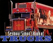 seymour simon´s book of trucks