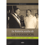 La historia oculta de la rransición (in Spanish)