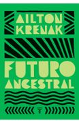 Futuro ancestral