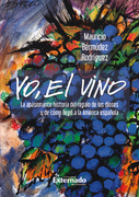 Yo el Vino (in Spanish)