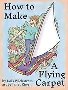 How to Make a Flying Carpet (Alex, the Inventor) (en Inglés)