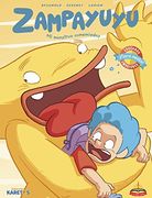 Zampayuyu: Mi monstruo comemiedos (in Spanish)
