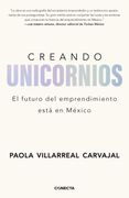 CREANDO UNICORNIOS (in Spanish)