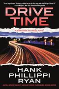 Drive Time: A Charlotte Mcnally Novel (Charlotte Mcnally, 4) (en Inglés)