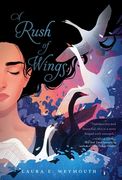 A Rush of Wings (en Inglés)
