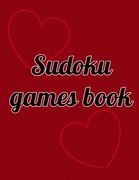 Sudoku games book: Sudoku puzzle books for adults to grow their brains and have a lot of fun. Large size 72 sites sudoku book 16x16