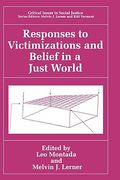 Responses to Victimizations and Belief in a Just World (en Inglés)