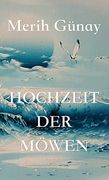 Hochzeit der Möwen (en Alemán)